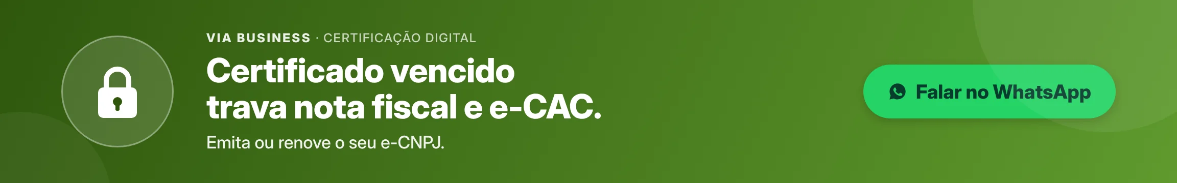 Certificado vencido trava nota fiscal e e-CAC. Emita ou renove o seu e-CNPJ.